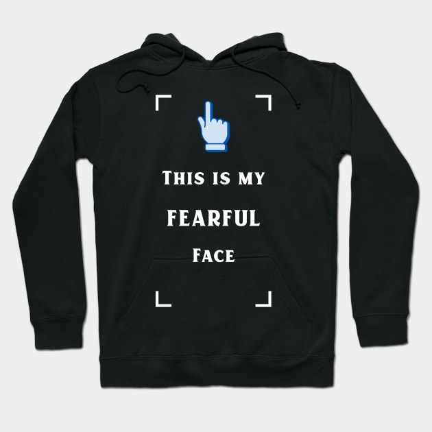 My fearful face Hoodie by JiggyChimp